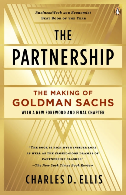 The Partnership The Making of Goldman Sachs