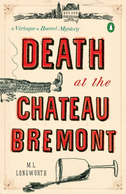 Death At The Chateau Bremont: A Verlaque and Bonnet Mystery