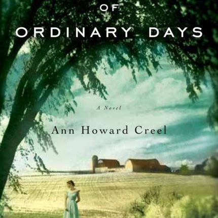 The Magic of Ordinary Days: A Novel