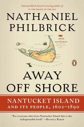 Away Off Shore: Nantucket Island and Its People, 1602-1890