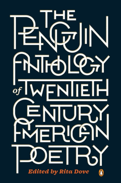 The Penguin Anthology of TwentiethCentury American Poetry