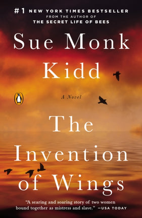 The Invention of Wings: A Novel