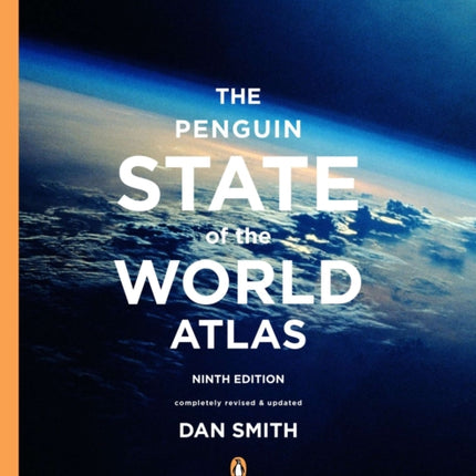 The Penguin State of the World Atlas: Ninth Edition