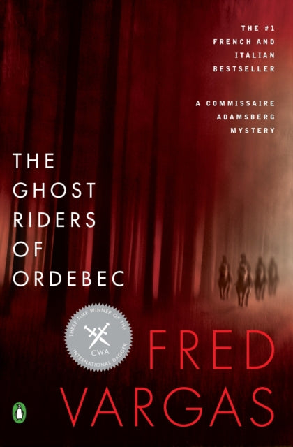 The Ghost Riders of Ordebec