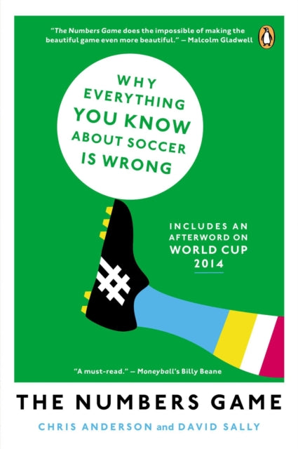 The Numbers Game Why Everything You Know about Soccer Is Wrong