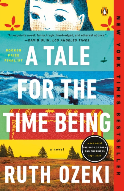 A Tale for the Time Being: A Novel