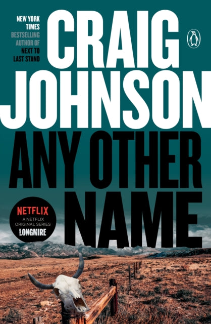 Any Other Name: A Longmire Mystery