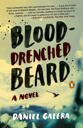 Blood-Drenched Beard: A Novel