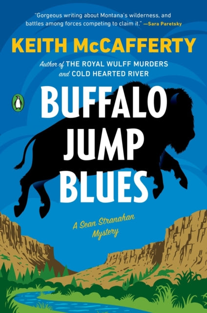 Buffalo Jump Blues: A Sean Stranahan Mystery