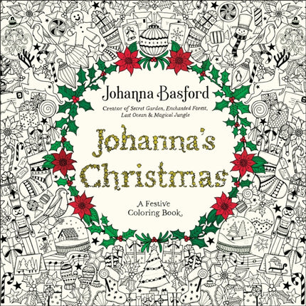 Johanna's Christmas: A Festive Coloring Book for Adults