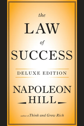 The Law of Success Deluxe Edition