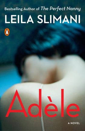 Adèle: A Novel