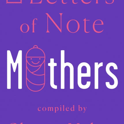 Letters of Note Mothers 7