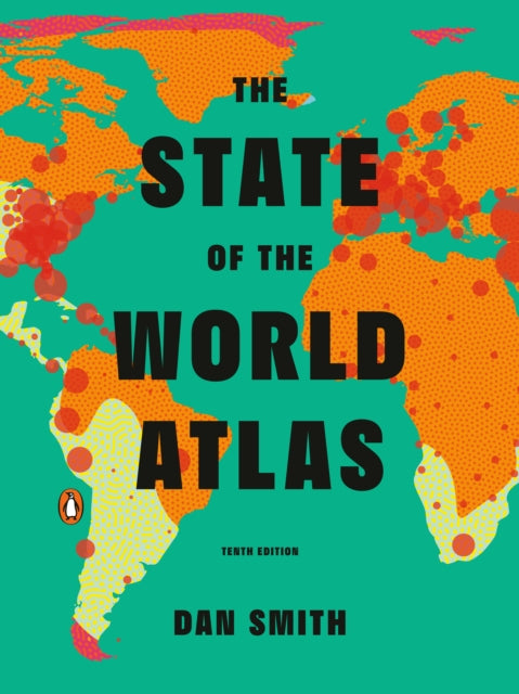 The State of the World Atlas: Tenth Edition