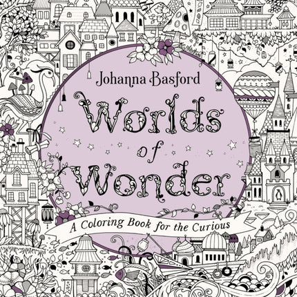 Worlds of Wonder: A Coloring Book for the Curious