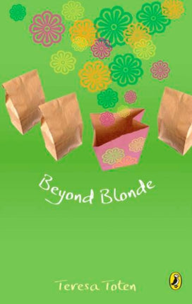 Beyond Blonde: Book Three Of The Series