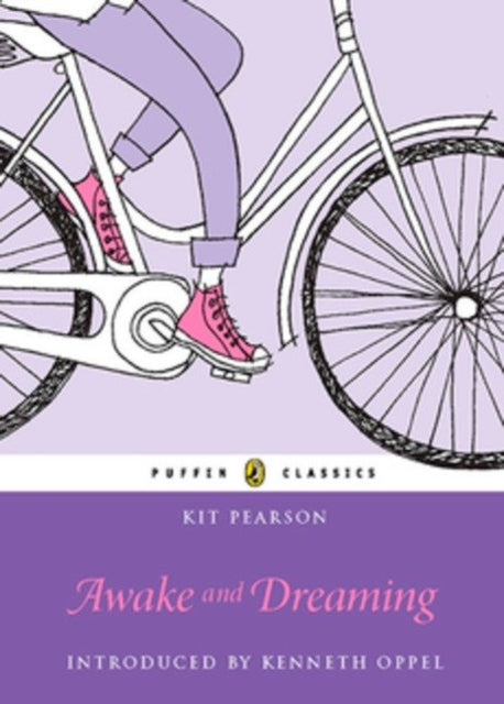 Awake and Dreaming: Puffin Classics Edition