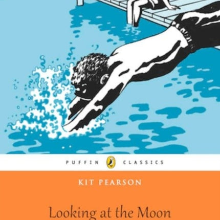 Looking At the Moon: Puffin Classics Edition