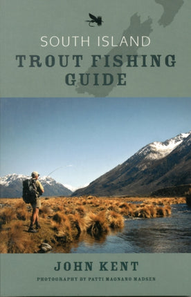 South Island Trout Fishing Guide