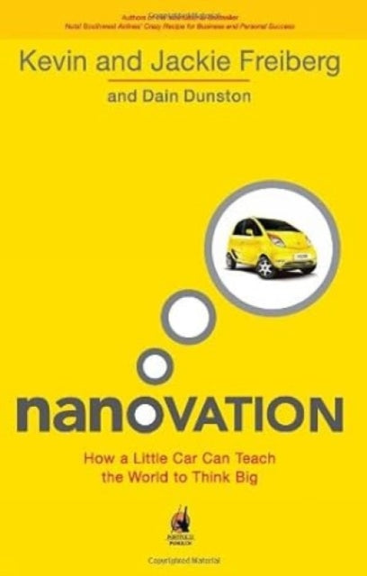 Nanovation: How a Little Car Can Teach the World to Think Big