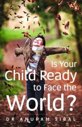 Is Your Child Ready to Face the World?