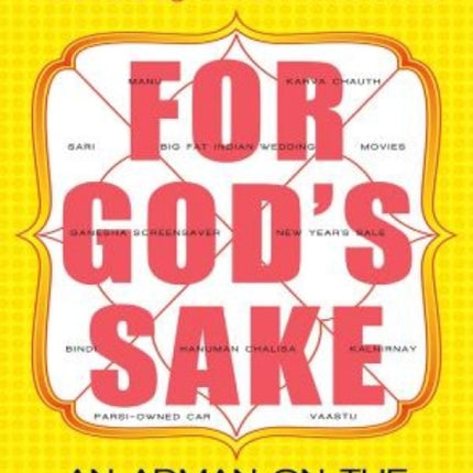 For God's Sake: An Adman on the Business of Religion