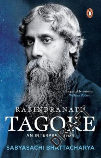 Rabindranath Tagore: An Interpretation