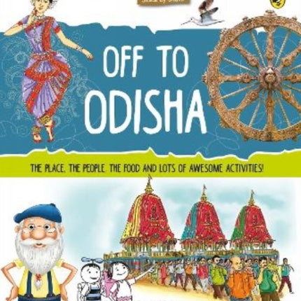 Discover India: Off to Odisha