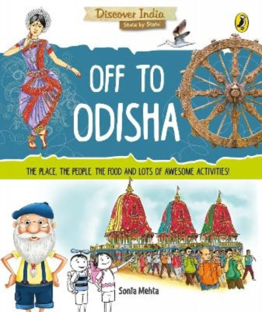 Discover India: Off to Odisha