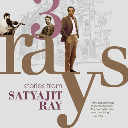 Three Rays: Stories from Satyajit Ray