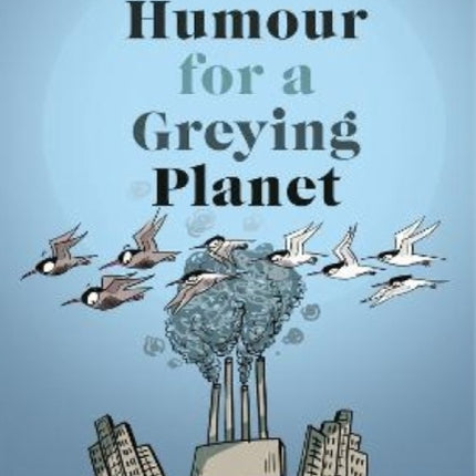 Green Humour for a Greying Planet