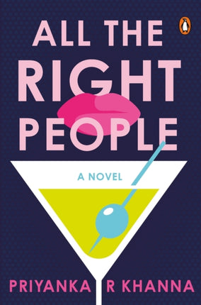 All the Right People: A Novel