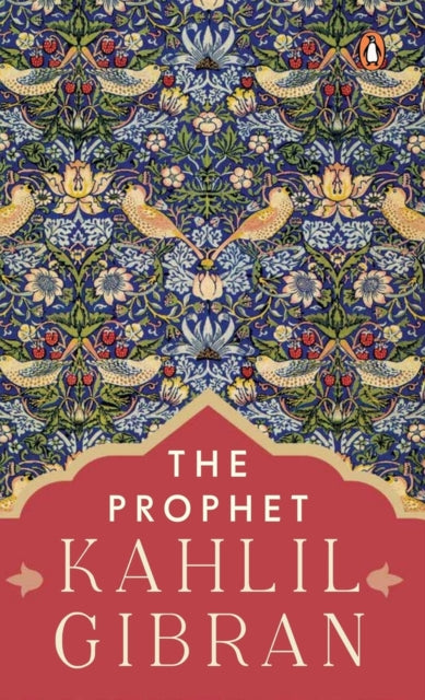 The Prophet (PREMIUM PAPERBACK, PENGUIN INDIA)