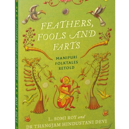 Feathers Fools and Farts
