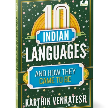 10 Indian Languages and How They Came to Be