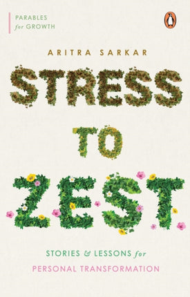 Stress to Zest