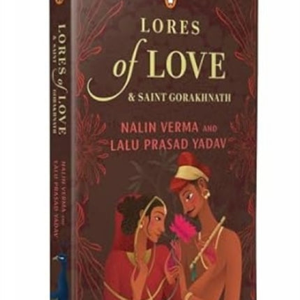 Lores of Love and Saint Gorakhnath