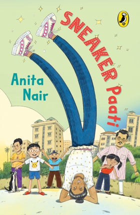 Sneaker Paati  Fun Story of a Young Boy and His Awesome Grandmother  Themes of Friendship Courage Bullying Kindness  Quirky Illustrations  Ages 8