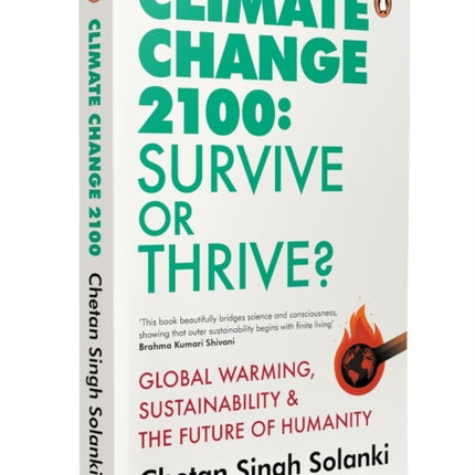Climate Change 2100 Survive or Thrive