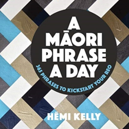 A Maori Phrase a Day