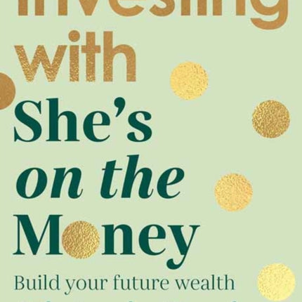 Investing with She’s on the Money