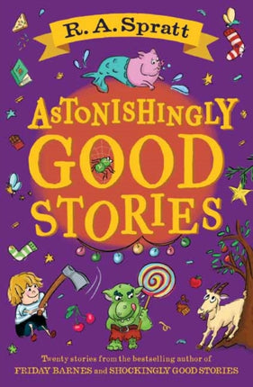 Astonishingly Good Stories Twenty Short Stories