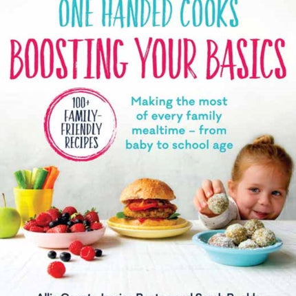 One Handed Cooks: Boosting Your Basics