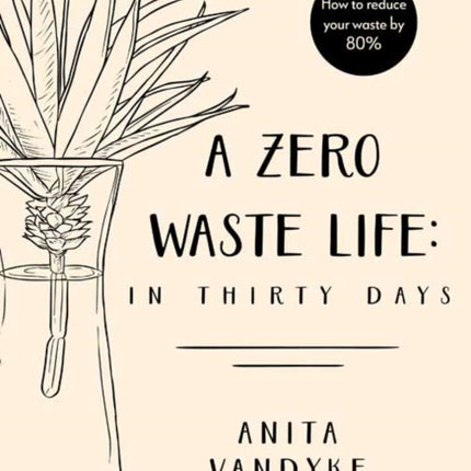 A Zero Waste Life