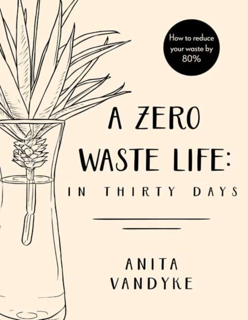 A Zero Waste Life