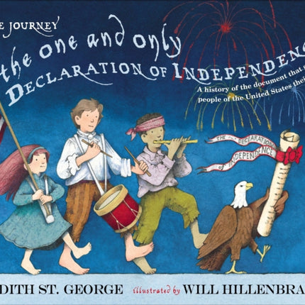 The Journey of the One and Only Declaration of Independence