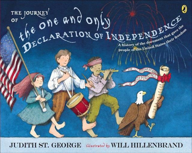 The Journey of the One and Only Declaration of Independence