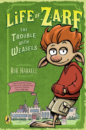 Life of Zarf The Trouble with Weasels