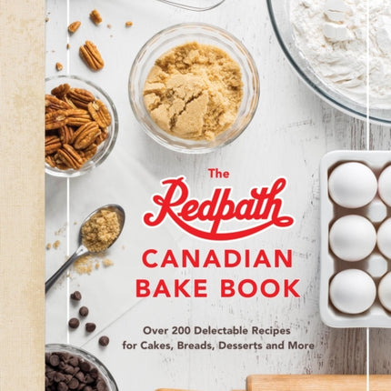 The Redpath Canadina Bake Book