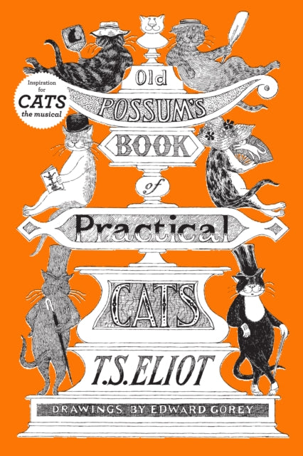 Old Possums Book of Practical Cats